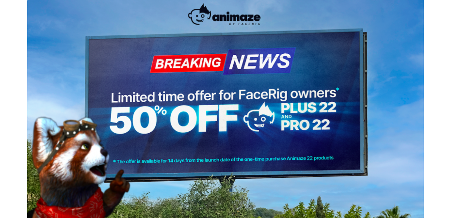 Limited time HALF OFF  Animaze 22 products for FaceRig users!